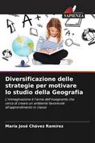 María José Chávez Ramírez - Diversificazione delle strategie per motivare lo studio della Geografia