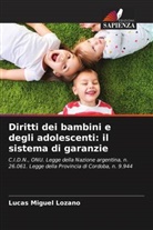 Lucas Miguel Lozano - Diritti dei bambini e degli adolescenti: il sistema di garanzie