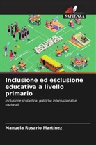 Manuela Rosario Martínez - Inclusione ed esclusione educativa a livello primario