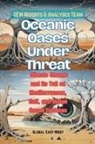 GEW Reports &amp; Analyses Team. - Oceanic Oases Under Threat