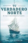 Walter Ccoicca - Tu verdadero norte