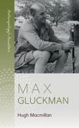Hugh Macmillan,  Macmillan Hugh - Max Gluckman