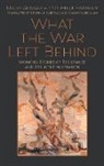 Malek Abisaab, Malek Hartman Abisaab, Michelle Hartman - What the War Left Behind
