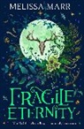 Melissa Marr, Marr Melissa - Fragile Eternity