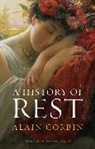 Alain Corbin, Alain (University of Paris I) Corbin - History of Rest