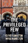 Clive Hamilton, Clive Hamilton Hamilton, Myra Hamilton, Hamilton Clive, Hamilton Myra - Privileged Few
