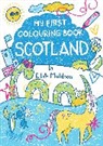 Eilidh Muldoon, Muldoon Eilidh - My First Colouring Book: Scotland
