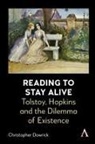 Christopher Dowrick - Reading to Stay Alive