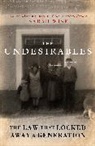 Sarah Wise, Wise Sarah - Undesirables