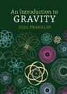 Joel Franklin, Joel (Reed College Franklin - Introduction to Gravity