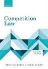Bailey, Whish, David Bailey, Qc Honoris Cau, Richard Whish, Richard (Emeritus Professor Whish - Competition Law