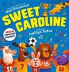 Scholastic, Lwillys Tafur - Sweet Caroline - the OFFICIAL singalong songbook