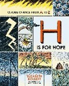 Elizabeth Kolbert, Wesley Allsbrook - H Is for Hope