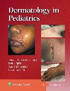 Shenenberger, Donald William Shenenberger, JOEL L. SPITZ - Dermatology in Pediatrics
