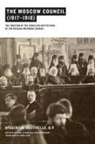 Hyacinthe Destivelle, O. P. Hyacinthe Destivelle, Vitaly Permiakov, Michael Plekon - Moscow Council (19171918)