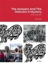 Ital Iman - The Assassin And The Malcolm X Mystery