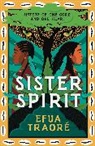 Efua Traore, Efua Traoré - Sister Spirit