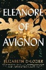 Elizabeth DeLozier - Eleanore of Avignon