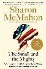 Sharon Mcmahon - The Small and the Mighty