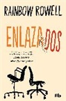 Rainbow Rowell - Enlazados / Attachments