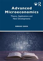 Bibhas Saha - Advanced Microeconomics