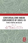 Rajesh (University of Mumbai Kharat, Meher Bhoot, Rajesh Kharat, Satishchandra Kumar, Kumar Satishchandra, Kanchana Mahadevan - Contextualizing Indian Experiences on Covid-19
