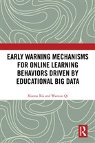 Wanxue Qi, Xiaona Xia, Xiaona Qi Xia - Early Warning Mechanisms for Online Learning Behaviors Driven By