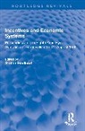 Stefan Hedlund - Incentives and Economic Systems