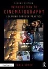Tania Hoser - Introduction to Cinematography