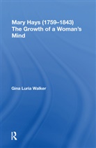 Gina Luria Walker - Mary Hays (1759-1843)