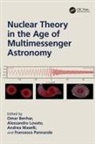 Omar (Istituto Nazionale DI Fisica Nuclear Benhar, Omar Benhar, Benhar Omar, Alessandro Lovato, Andrea Maselli, Francesco Pannarale - Nuclear Theory in the Age of Multimessenger Astronomy