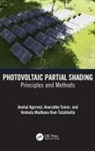 Anshul Agarwal, Anshul Agrawal, Anshul (Nit Delhi Agrawal, Venkata Madhava Ram Tatabhatla, Anuradha Tomar - Photovoltaic Partial Shading