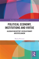Matias Petersen, Matías Petersen - Political Economy, Institutions and Virtue