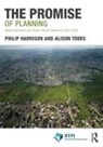 Philip Harrison, Philip Todes Harrison, Harrison Philip, Alison Todes, Todes Alison - Promise of Planning