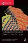 Kanchana (University of Gothenburg N. Ruwanpura, Amjad Mohamed Saleem, Kanchana N. Ruwanpura - Routledge Handbook of Contemporary Sri Lanka