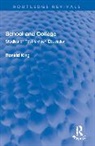 Ronald King, King Ronald - School and College