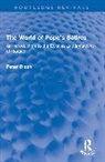 Peter Dixon - The World of Pope's Satires