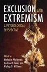 Kipling D. Williams, Kipling D. (Purdue University Williams, Andrew Hales, Andrew H. Hales, Michaela Pfundmair, Williams Kipling D. - Exclusion and Extremism