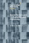 Jette G. Hansen Edwards, Jette G. (The Chinese University o Hansen Edwards - Social Factors and L2 Phonetics and Phonology