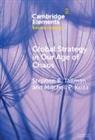 Mitchell P. Koza, Stephen Tallman, Stephen (University of Richmond Tallman, Tallman Stephen - Global Strategy in Our Age of Chaos