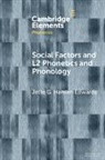 Jette G. Hansen Edwards, Jette G. (The Chinese University o Hansen Edwards - Social Factors and L2 Phonetics and Phonology