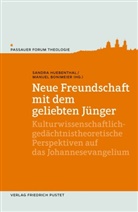 Bonimeier, Manuel Bonimeier, Bonimeier (Dr. the, Sandra Huebenthal, Sandra Huebenthal (Dr. theol.) - Neue Freundschaft mit dem geliebten Jünger