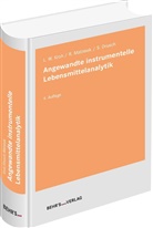 Erik Becker, Christoph Beer, Dagmar u a Behmer, Stephan Drusch, Lothar W. Kroh, Reinhard Matissek - Angewandte instrumentelle Lebensmittelanalytik