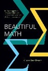 Chris Bernhardt, Bernhardt Chris - Beautiful Math
