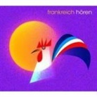 Barbara Barberon-Zimmermann, Dietmar Mues - Frankreich hören, 1 Audio-CD (Hörbuch)