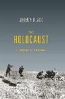 Jeremy Black, Jeremy M Black, Jeremy M. Black - Holocaust