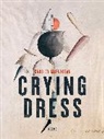 Cassidy McFadzean, McFadzean Cassidy - Crying Dress