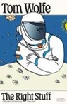 Tom Wolfe - The Right Stuff