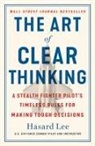 Hasard Lee - The Art of Clear Thinking