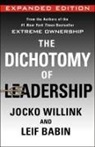 Leif Babin, Jocko Willink, Jocko/ Babin Willink - The Dichotomy of Leadership